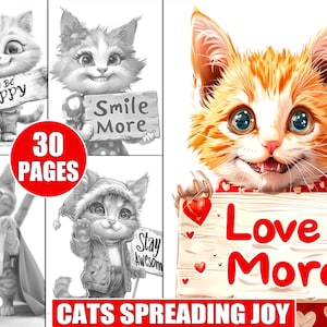 30 Printable Cats Spreading Joy Coloring Pages in Grayscale for Adults, Cute Animal Designs with Motivational Quotes, Cat Lover&#39;s Gift