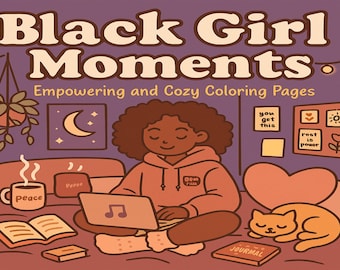 Black Girl Coloring Pages: Empowering Affirmations, Natural Hair (Digital Download)