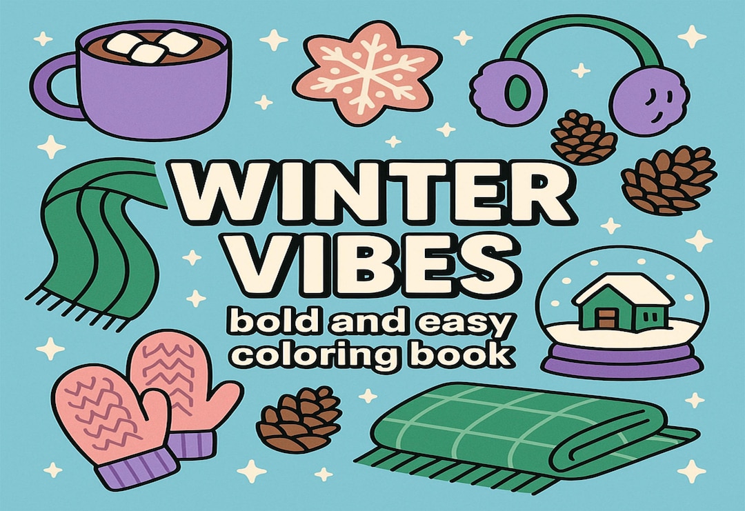 Winter Coloring Pages | Cozy Winter Coloring Book | Printable Snow Day ...