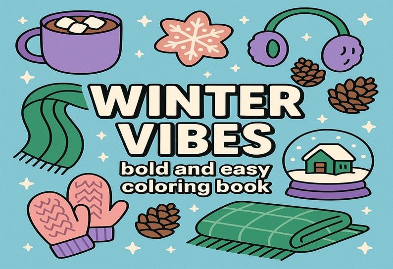 Dibujos para colorear de invierno / Libro para colorear de invierno acogedor / Láminas imprimibles de día de nieve y chocolate caliente imagen 1
