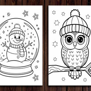 May include: A black and white coloring page featuring two winter-themed illustrations. The first illustration is a snowman inside a snow globe. The second illustration is an owl wearing a winter hat perched on a branch.