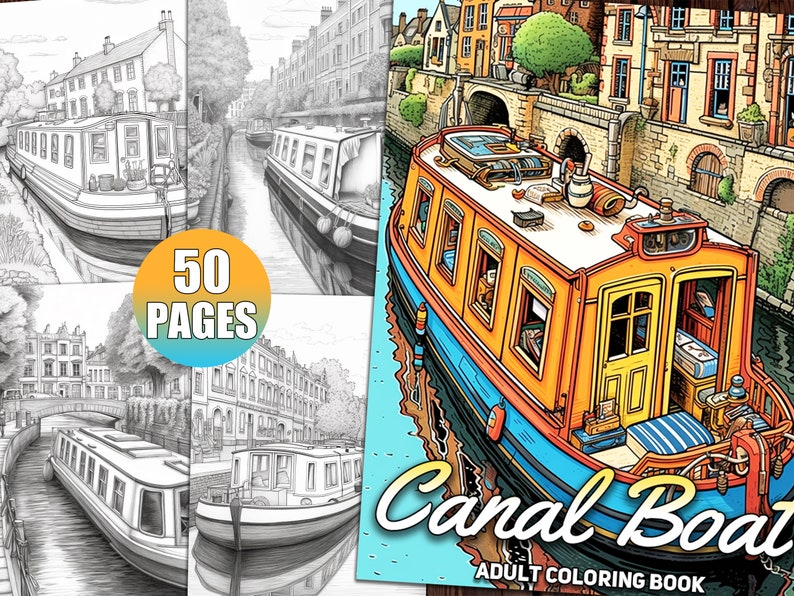 May include: A coloring book featuring a canal boat with a yellow hull, blue trim, and a brown roof. The boat is docked in a canal with buildings on either side. The book cover also includes the text "Canal Boat" and "Adult Coloring Book".