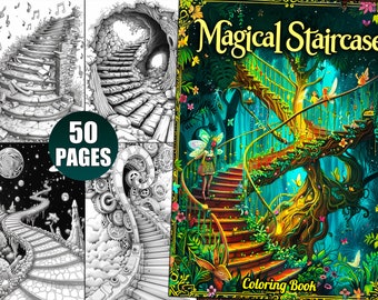 Magical Staircase Coloring Book: 50 Fantasy Pages (PDF Download)