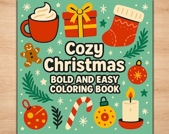Christmas Coloring Pages | Cozy Christmas Coloring Book | Printable Holiday Bold Easy Sheets
