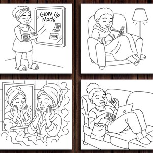 May include: Four-panel black and white illustration showing self-care activities. One panel shows a person with a towel on their head holding body butter near a mirror with the words "Glow Up Mode" and "Shine". Other panels show reading, skincare, and using a laptop.
