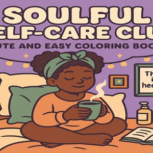 Black Girl-zelfzorgkleurboek: affirmaties, gezellige momenten (afdrukbaar pdf-kunstboek) afbeelding 1
