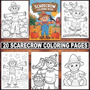 May include: A selection of six images featuring scarecrows. One image is a full-colour illustration of a scarecrow in a field with pumpkins, a crow, and a barn. The other images are black and white line drawings of scarecrows, suitable for colouring. The text "SCARECROW COLORING BOOK" and "20 SCARECROW COLORING PAGES" are visible.