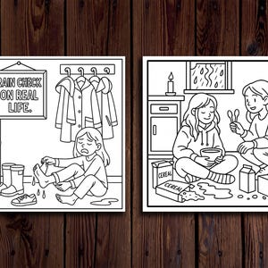 May include: Two-panel black and white illustration. The left panel shows a person with wet feet, rain boots, and the text "RAIN CHECK ON REAL LIFE." The right panel depicts two people with cereal and milk.