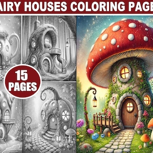 Fairy Houses – 15 Grayscale Coloring Pages of Whimsical Fairy Homes, Enchanted Cottages, and Mystical Dwellings for Adults