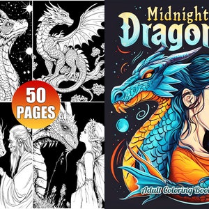 50 Midnight Dragons Coloring Pages for Adults, Fantasy Coloring Book for Relaxation & Stress Relief, Mythical Creatures, Printable PDF