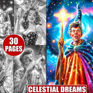 30 Celestial Dreams Malseiten in Graustufen für Erwachsene, Fantasy Celestial and Cosmic Art Stress Relief Malbuch