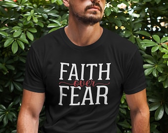 FAITH OVER FEAR, Christian Shirts, Christian T Shirts, Faith TShirts, Faith Shirt, Religious Shirts, Shirts For Women, Shirts For Men