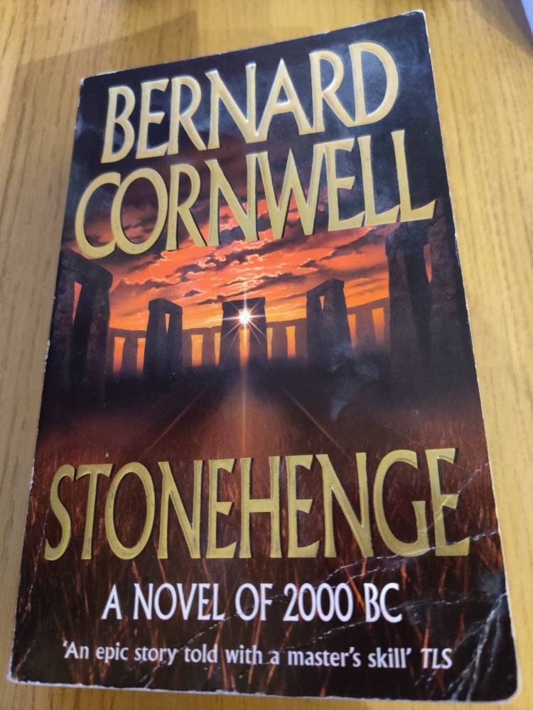 Stonehenge by Bernard Cornwell Stonehenge by Bernard Cornwell