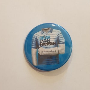 A 38mm Dear Evan Hansen badge