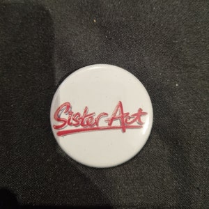 Un badge Sister Act de 38 mm