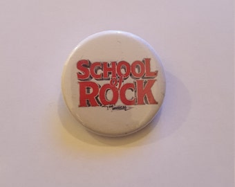 A 38mm School of Rock badge