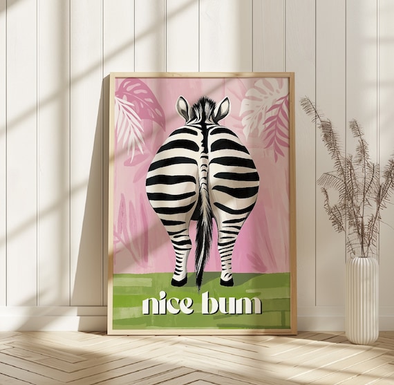 Nice Bum Print, Zebra Art Print, Quirky Bathroom Wall Art, Nice Bum Poster, Humorous Bathroom Print, Trendy Toilet Decor, Zebra Print