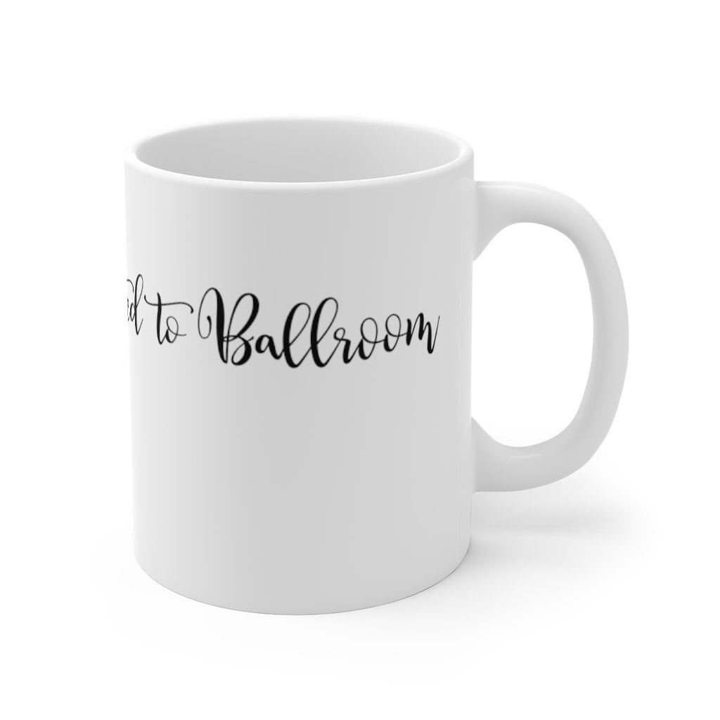 Ballroom Dancers Coffee Mug: Addicted to Ballroom, Valentine's Gift - Etsy