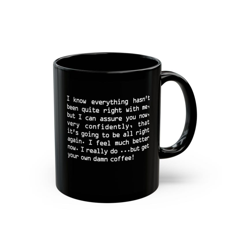 HAL 9000 Coffee Mug: 2001 Space Odyssey - Fun Sci-Fi Quote - 11/15 oz - White/Black Ceramic image 10
