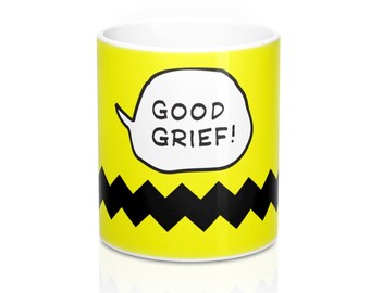 Iconic Saying "Good Grief!" | 11 oz or 15 oz. Coffee Mug | American Comic Strip | Charlie Brown Inspired Gift | Collectors Mug | Peanuts fan