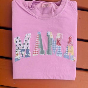 MAMA Quilted Patch Work Applique Unique Embroidered Comfort Colors T Shirt