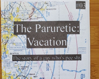 The Paruretic 3: Vacation