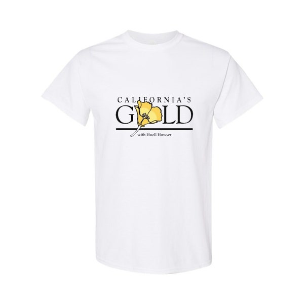 Huell Howser California's Gold T Shirt