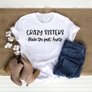 SVG, PNG, JPEG Archivos de impresión / Descarga digital / Cricut / Silueta / Crazy Sisters Mejores Tías / Diseño Original