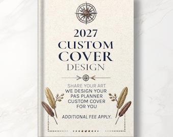 Custom Planner Cover Design: Add-On for PAS Planners