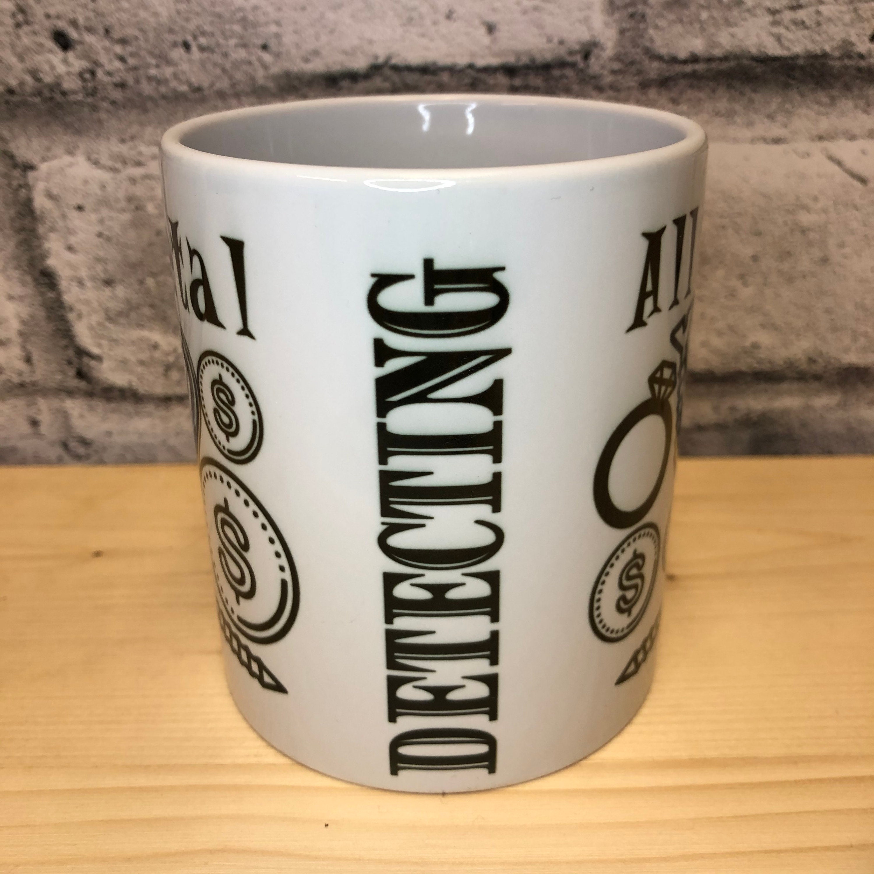All Metal Detecting Mug Etsy