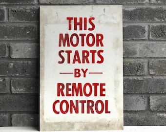 Vintage Metal Remote Control Motor Sign: Red & White Caution Sign