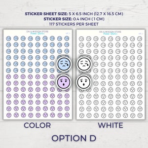May include: Two sticker sheets with 117 crying face stickers each. The sheet on the left has blue and purple stickers. The sheet on the right has white stickers. The text "OPTION D" is at the bottom of the image.