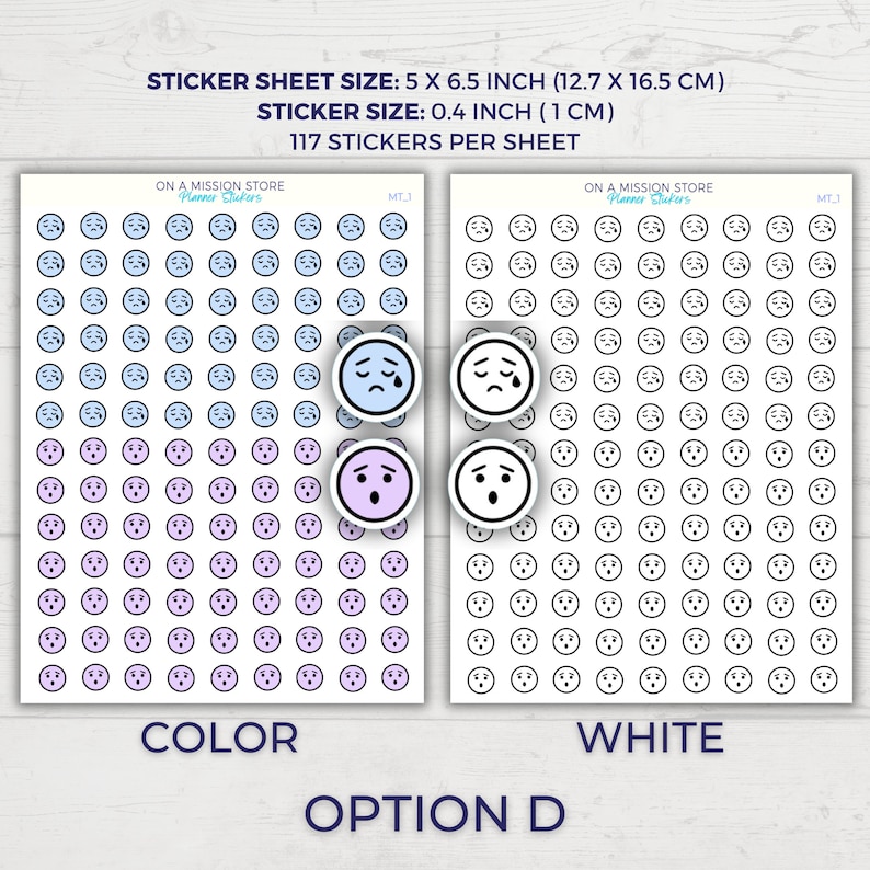 May include: Two sticker sheets with 117 crying face stickers each. The sheet on the left has blue and purple stickers. The sheet on the right has white stickers. The text "OPTION D" is at the bottom of the image.