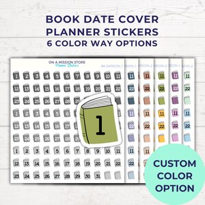 May include: Planner sticker sheets featuring dates and book illustrations. The stickers come in six colour options and include the text "BOOK DATE COVER PLANNER STICKERS" and "CUSTOM COLOR OPTION".