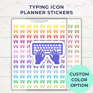 Pode incluir: Folhas de autocolantes para planeador com designs de ícones de digitação em várias cores. Os autocolantes incluem teclados e mãos a digitar, com o texto "TYPING ICON PLANNER STICKERS" no topo. Os autocolantes são da "ON A MISSION STORE Planner Stickers". Opção de cor personalizada.