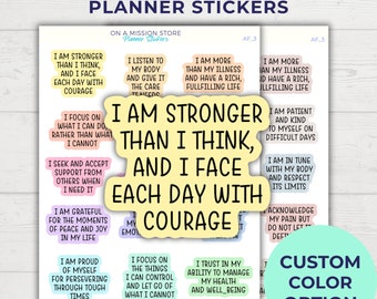 May include: A set of colorful planner stickers with positive affirmations for people living with chronic illness. The stickers feature phrases like "I am stronger than I think" and "I am in tune with my body".