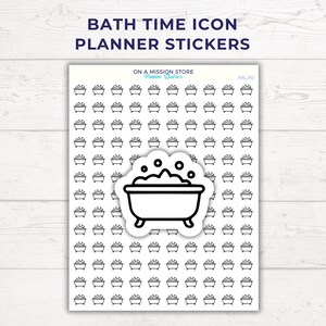 May include: Sheet of planner stickers featuring a repeating pattern of small bathtubs. A larger sticker shows a bathtub with bubbles. Text at the top reads "BATH TIME ICON PLANNER STICKERS". The sticker sheet is on a white background.