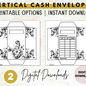 May include: Two printable options for vertical cash envelopes with a floral design. The first option is a blank envelope with a floral design. The second option has a budget tracker with sections for date, for, and amount.  The text "Digital Downloads" is at the bottom of the image.