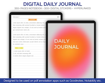 May include: A digital daily journal with a colourful gradient background. The journal has 350 pages, 300 digital stickers, and hyperlinks. The text "DAILY JOURNAL" is displayed in white on the gradient background.