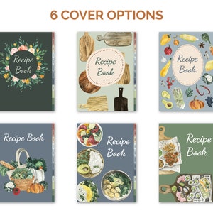 May include: Six different cover designs for a recipe book. The covers feature a variety of watercolor illustrations, including floral designs, wooden cutting boards, fresh produce, and prepared dishes.