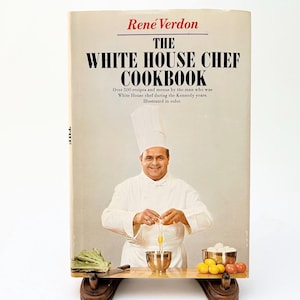 The WHITE HOUSE CHEF Cookbook - Rene Verdon / 1968 Doubleday First Edition Hardback with Dust Jacket / Unread