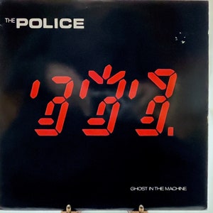 The Police – Ghost In The Machine / 1981 Europadisk - Santa Maria Pressing Vinyl / A&M Records – SP-3730