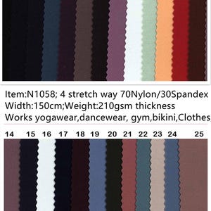 May include: Swatch card of 70 nylon and 30 spandex fabric in 25 different colors. The fabric is 150 cm wide and weighs 210 grams per square meter. The card is labeled with the item number N1058 and the text "4 stretch way 70Nylon/30Spandex". The card also states that the fabric is suitable for yoga wear, dance wear, gym wear, bikinis, and clothing.