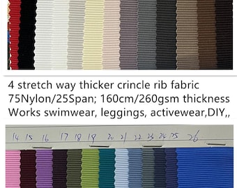 4 stretch way 75 Nylon 25 Spandex thicker 260gsm thicker ribbed fabric for swimwear, leggings, dress, yogawear, clothes Price sold by yard