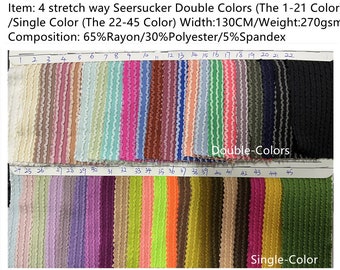 May include: A swatch card of 45 different colors of stretch seersucker fabric. The fabric is a double-sided fabric with a textured, crinkled surface. The fabric is 65% rayon, 30% polyester, and 5% spandex. The fabric is 130 cm wide and weighs 270 grams per square meter. The swatches are numbered 1-45. The first 21 swatches are labeled "Double-Colors" and the last 24 swatches are labeled "Single-Color".