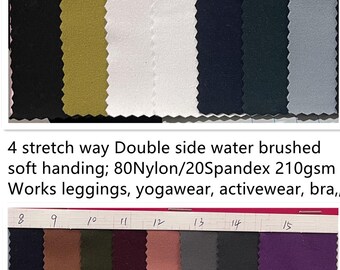 4 stretch way double brushed 80 Nylon 20 Spandex soft handing weight 210 gsm works swimwear, bodywear, leggings, yogawear Price sold by yard