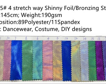 May include: A swatch card displaying 12 iridescent fabrics. The fabrics are all shiny and have a metallic sheen. The swatches are labelled with numbers 1, 7, 8, 6, 4, 3, 13, 12, 14, 15, 16, and 9. The text above the swatches reads "CX7975# 4 stretch way Shinny Foil/Bronzing Stampling Width:145cm; Weight:190gsm Composition:89Polyester/11Spandex Works: Dancewear, Costume, DIY designs"