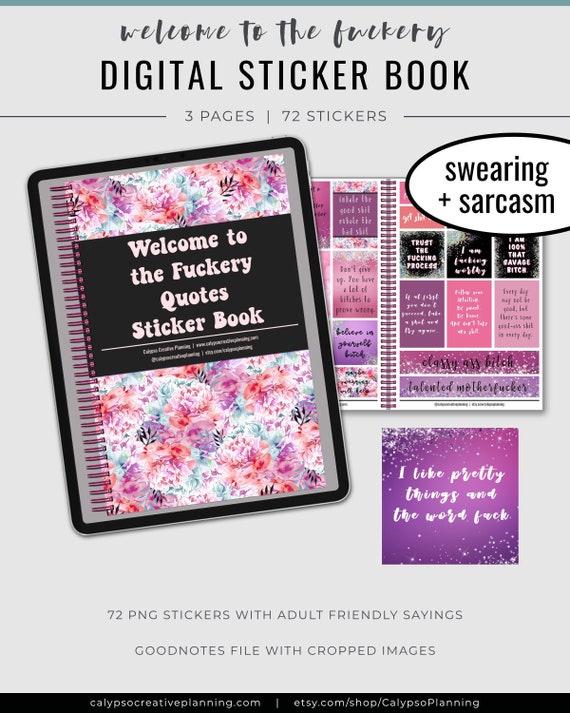 Pretty Things Welcome to the Fuckery Quotes Sticker Book / Digital Stickers  / Swearing and Sarcasm / Swearing Stickers / Quote Stickers 