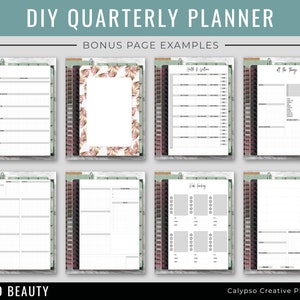 May include: A set of printable planner pages with a floral border, gridded sections, and the text "DIY Quarterly Planner", "Bonus Page Examples", "Boho Beauty", "Calypso Creative Planning", and "All the Things".