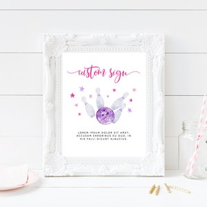 Letrero personalizado para fiesta de bolos, fiesta de cumpleaños de niña, descarga instantánea, decoración de fiesta, letreros editables de 5 x 7 y 8 x 10 B09